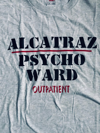 VTG Y2K Alcatraz Psycho Ward Outpatient FOTL Heavy Graphic T-Shirt Size: XL